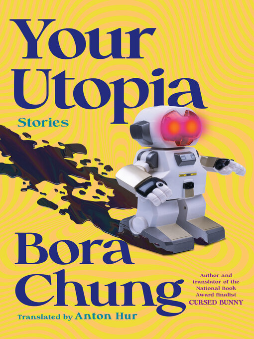 Title details for Your Utopia by Bora Chung - Wait list